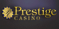 Prestige Casino Prestige Casino